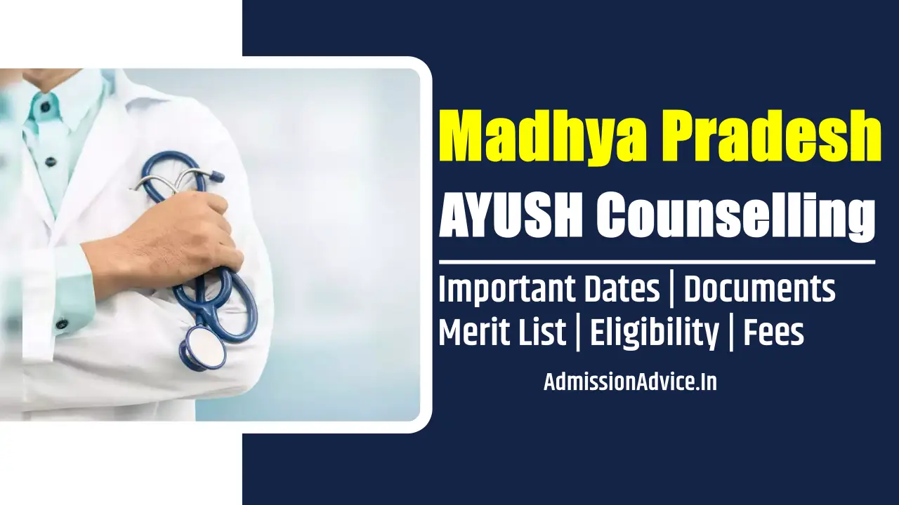 Madhya Pradesh AYUSH Counselling 2025