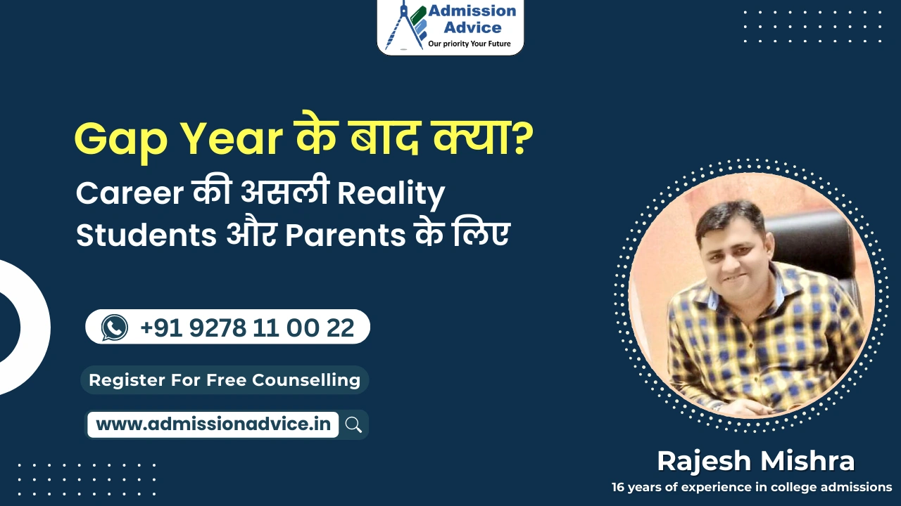 Gap year ke baad career options explained in Hindi for students and parents