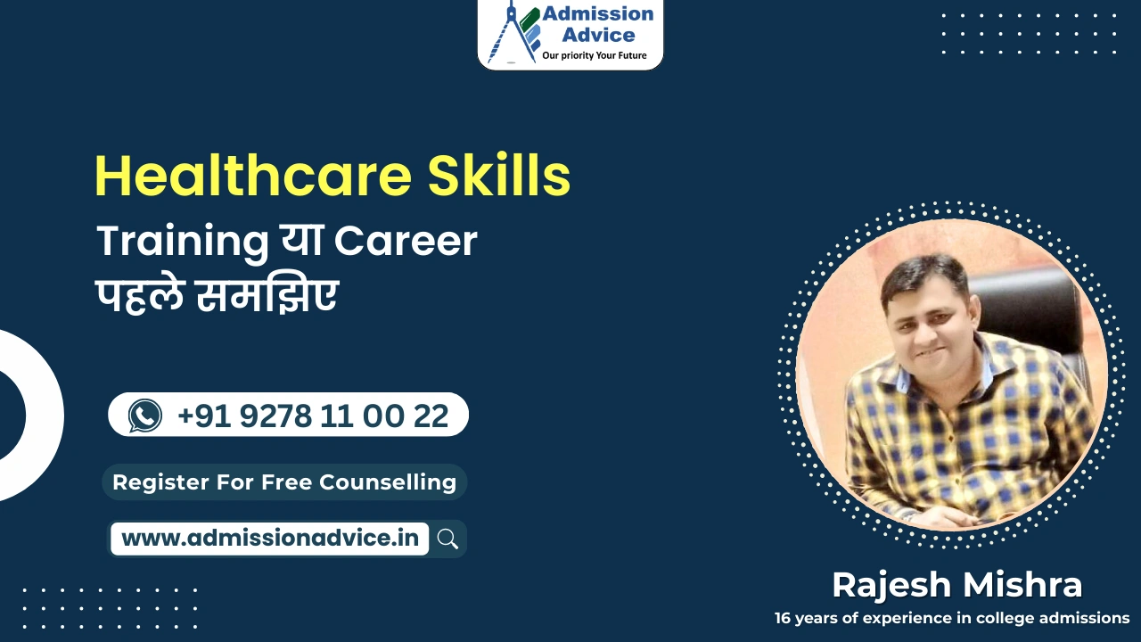 Healthcare Skill Development Programs reality check for students and parents in India