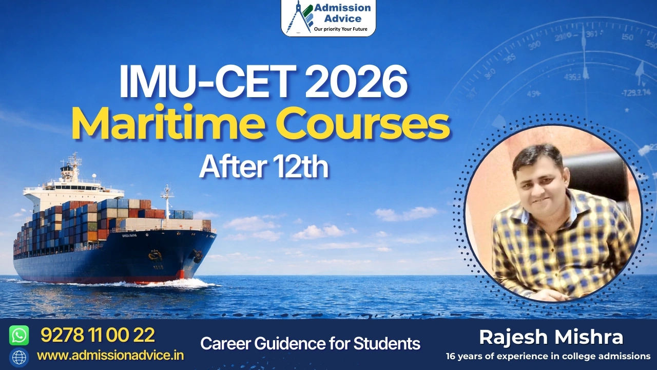 IMU-CET 2026 exam date registration and maritime courses guide for Indian Maritime University admissions