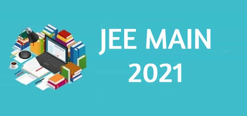 JEE Main Exam 2021