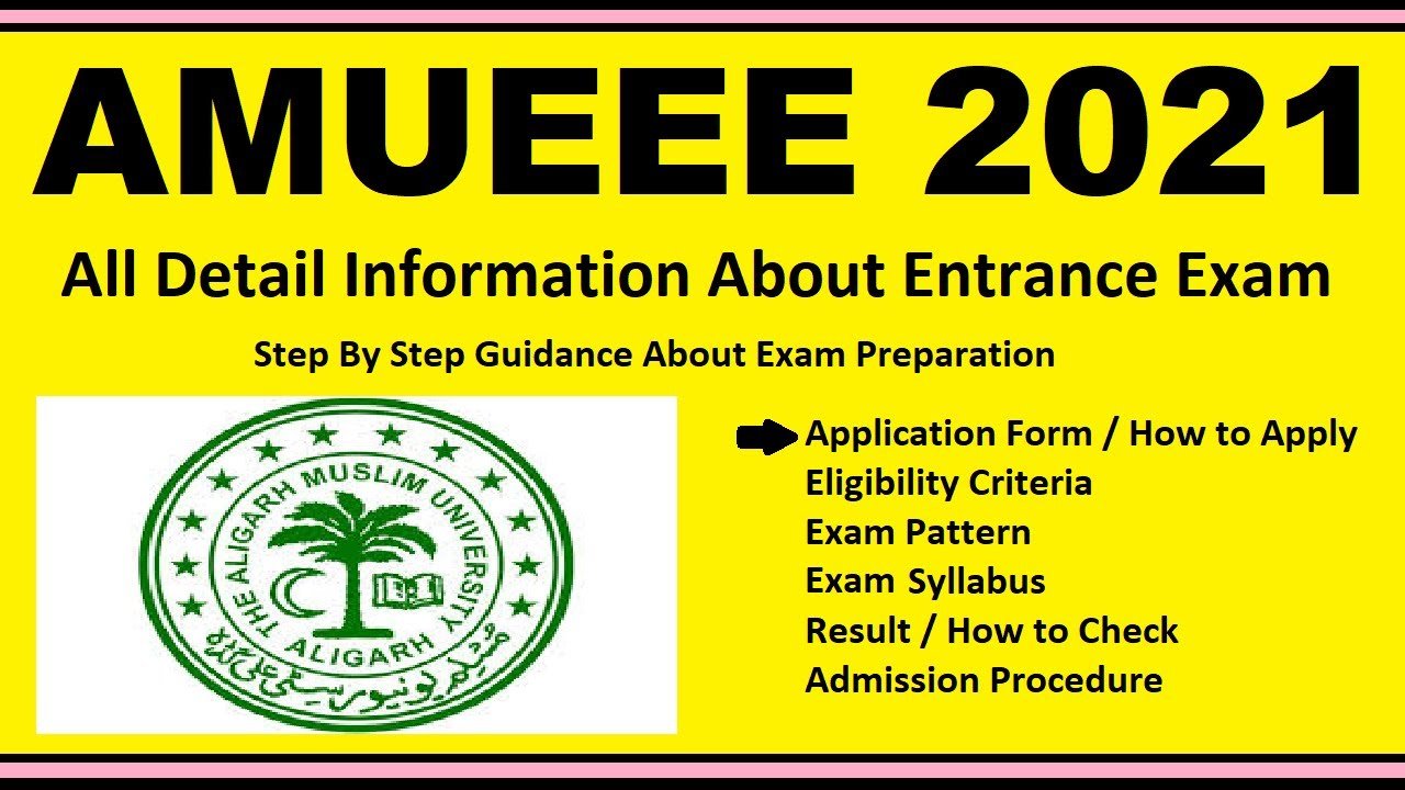 AMU Engineering Entrance Exam (AMUEEE) 2021