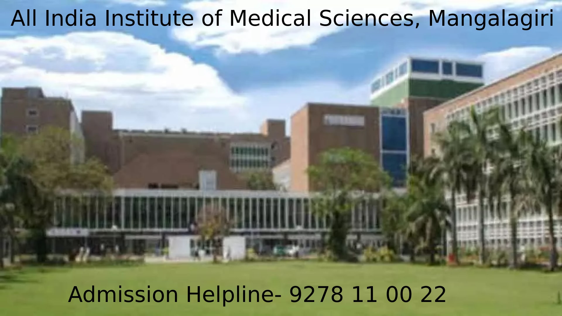 All India Institute of Medical Sciences (AIIMS) Mangalagiri