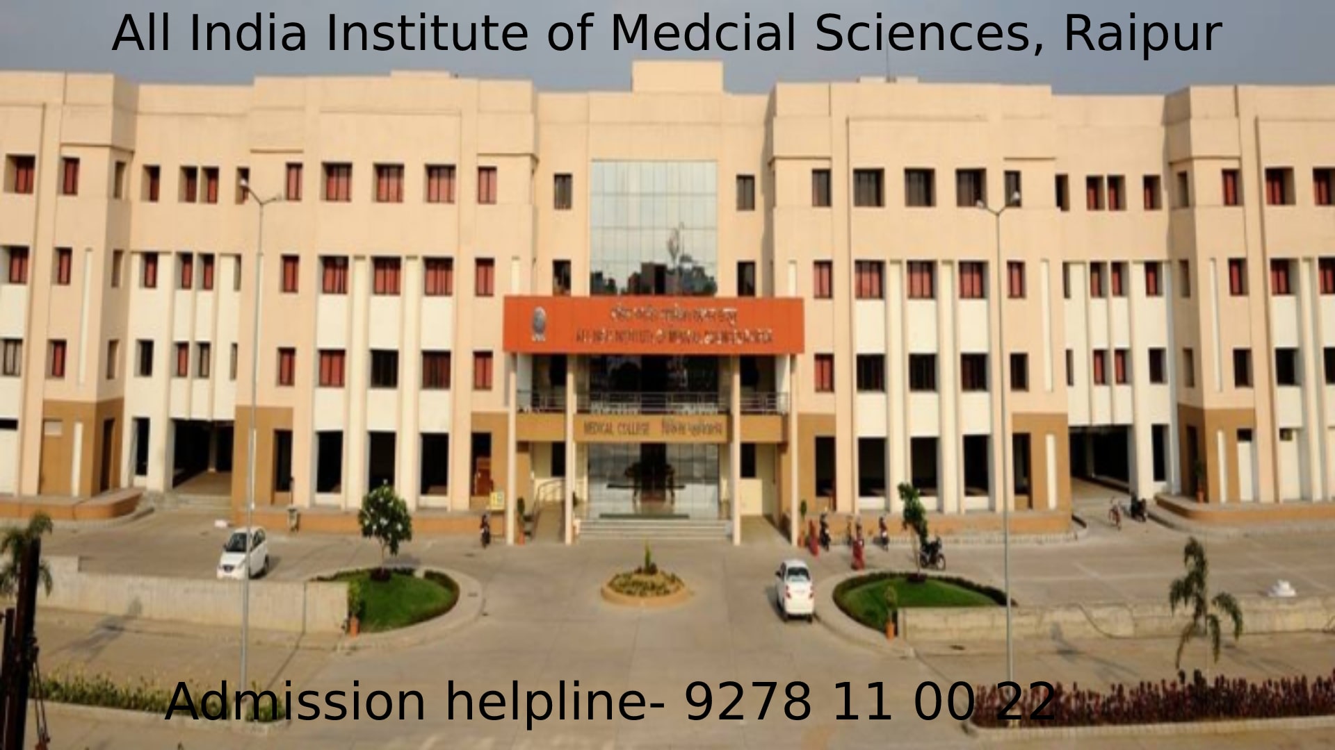 All India Institute of Medical Sciences(AIIMS) Raipur