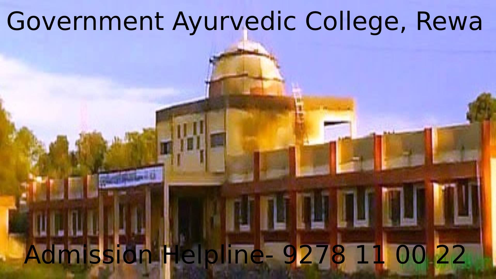 Government Ayurvedic College, Rewa