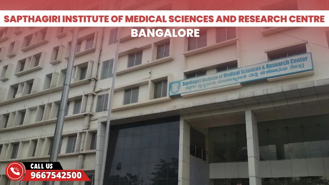 Sapthagiri Institute of Medical Sciences and Research Centre Bangalore