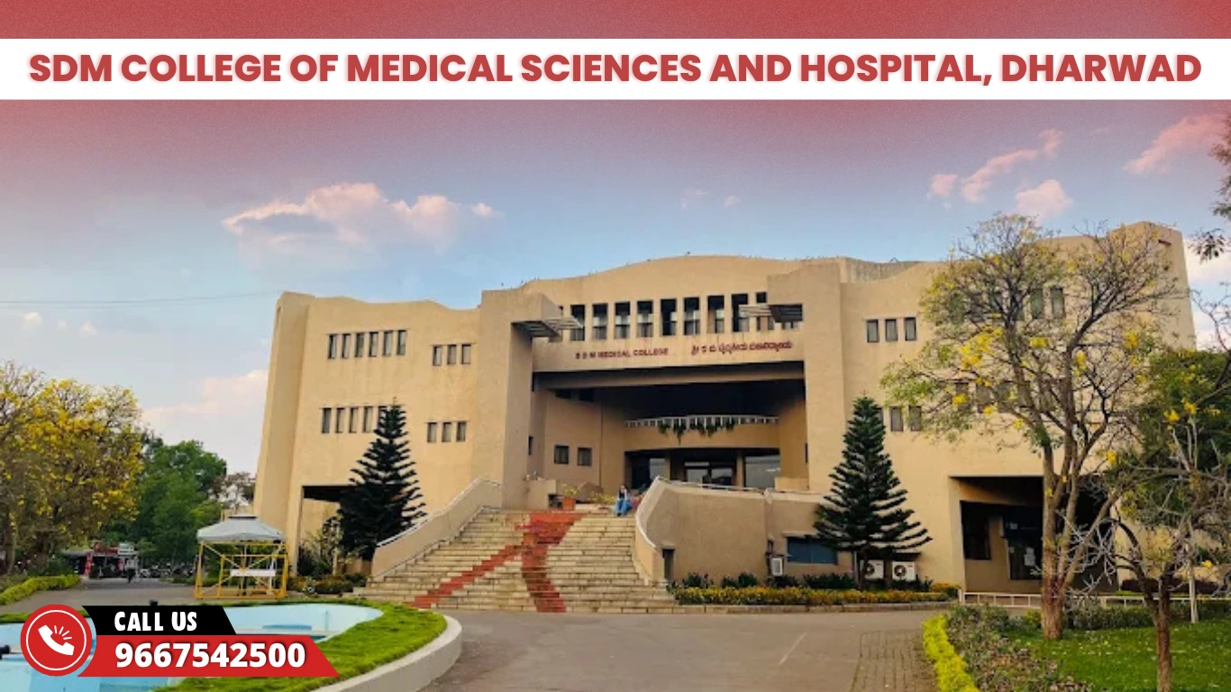 SDM College of Medical Sciences and Hospital, Dharwad