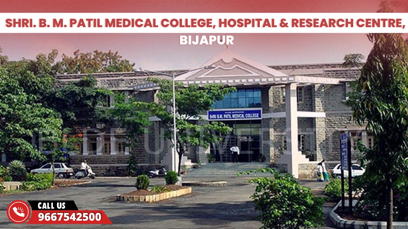Shri B M Patil Medical College, Hospital & Research Centre, Vijayapur
