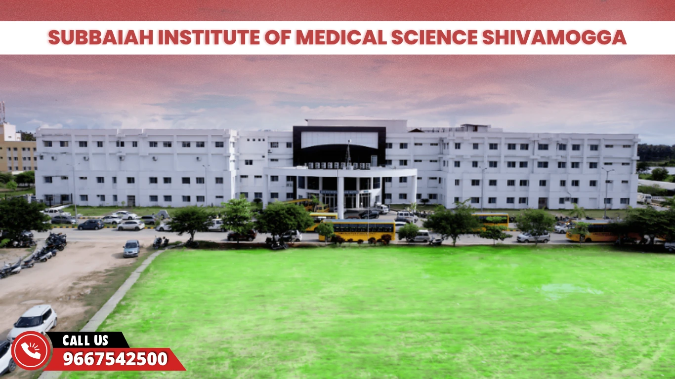 Subbaiah Institute of Medical Science Shivamogga
