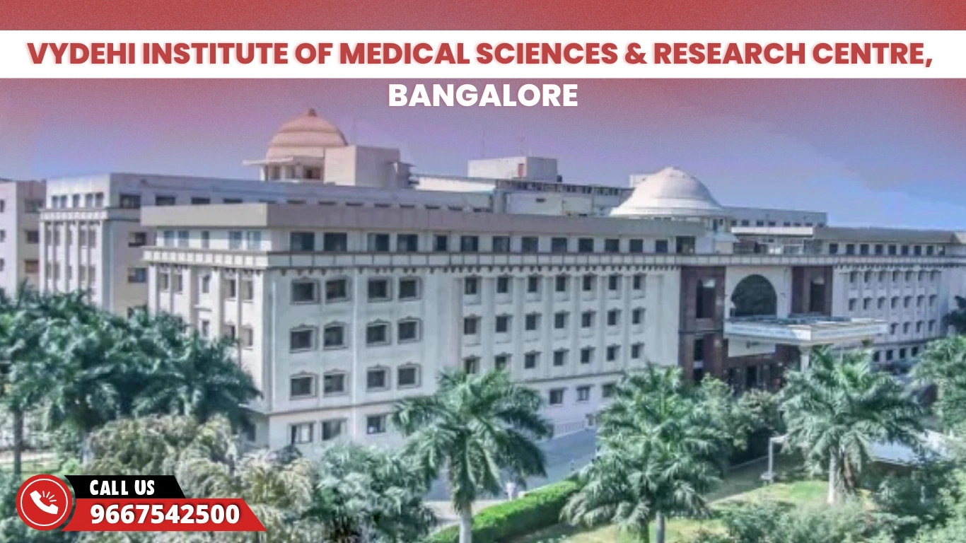 Vydehi Institute Of Medical Sciences & Research Centre Bangalore