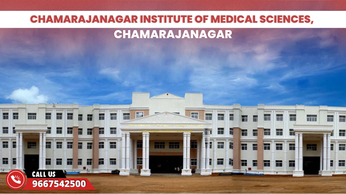 Chamarajanagar Institute of Medical Sciences