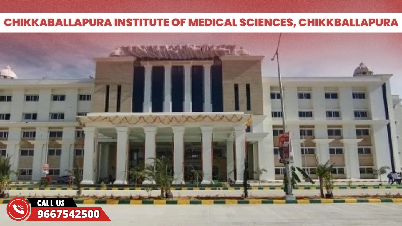 Chikkaballapura Institute of Medical Sciences