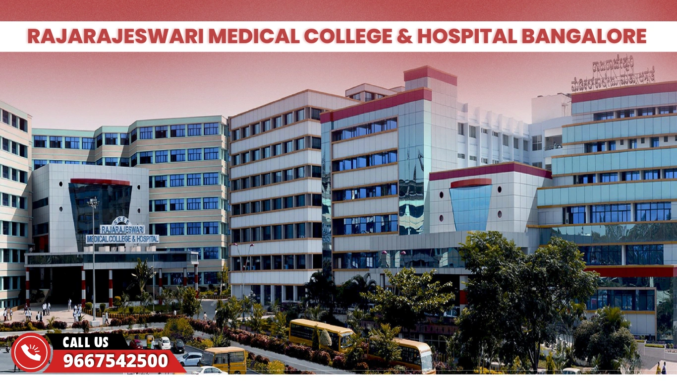 Rajarajeswari Medical College & Hospital Bangalore