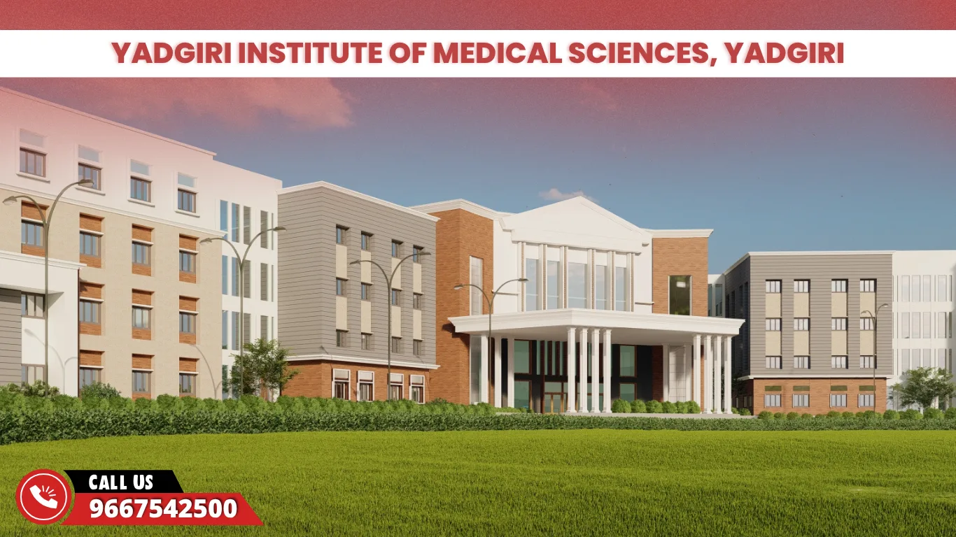 Yadgiri Institute of Medical Sciences