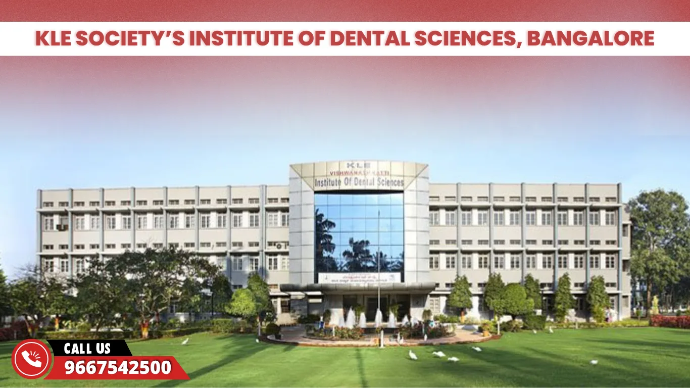 KLE Society’s Institute of Dental Sciences Bangalore