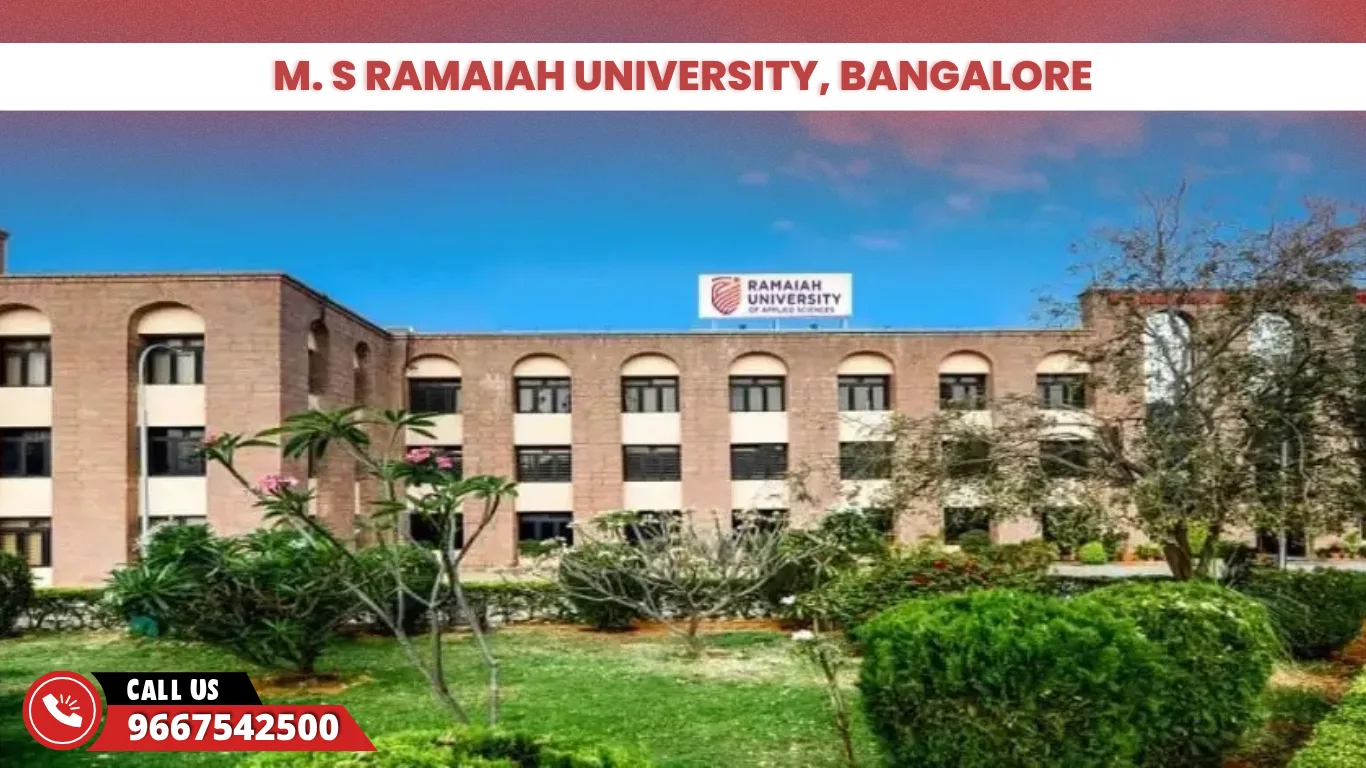M S Ramaiah University Bangalore 