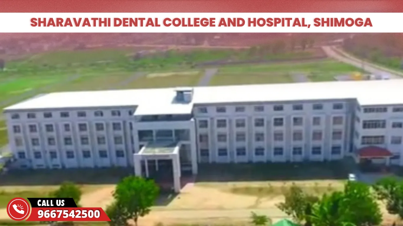 Sharavathi Dental College and Hospital Shimoga