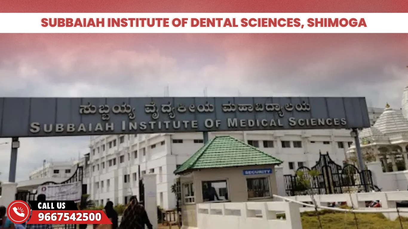 Subbaiah Institute of Dental Sciences Shimoga