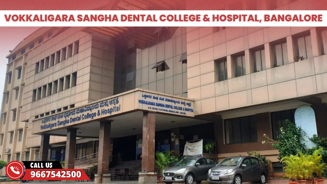 Vokkaligara Sangha Dental College & Hospital Bangalore