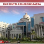 ESIC Dental College Gulbarga