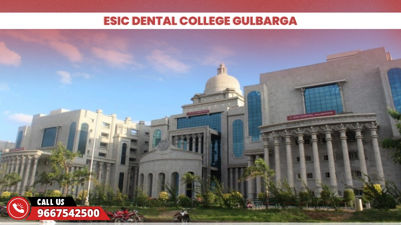 ESIC Dental College Gulbarga