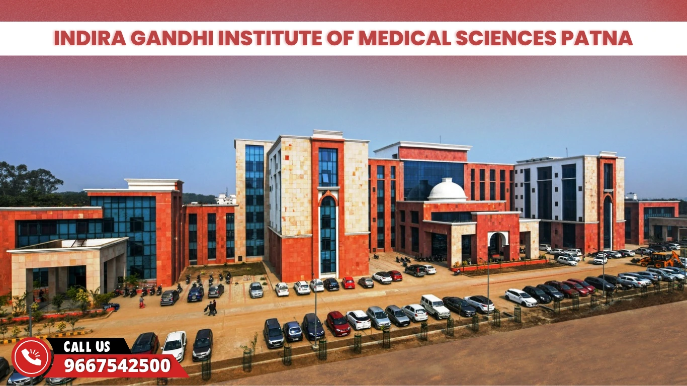 Indira Gandhi Institute of Medical Sciences Patna