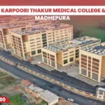 Jannayak Karpoori Thakur Medical College & Hospital Madhepura