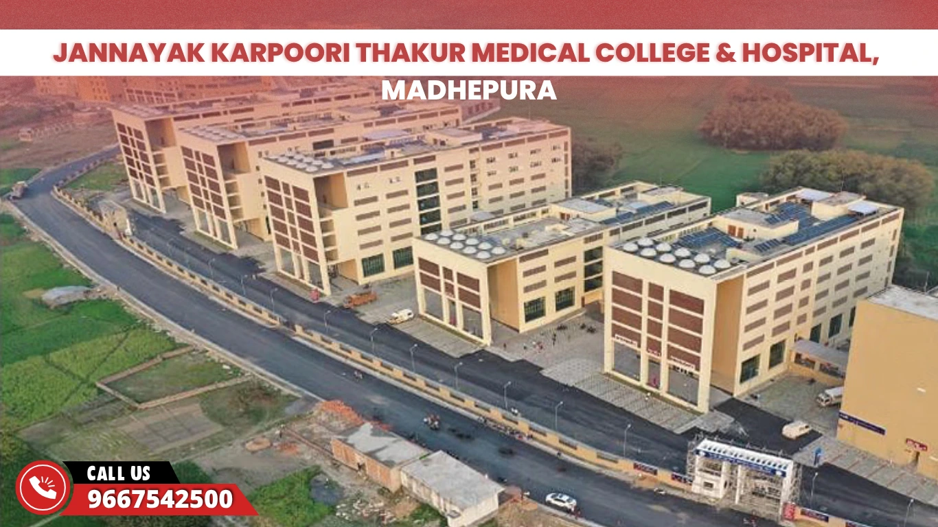 Jannayak Karpoori Thakur Medical College & Hospital Madhepura