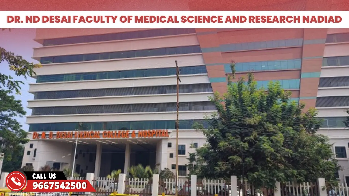 Dr. ND Desai Faculty of Medical Science and Research Nadiad