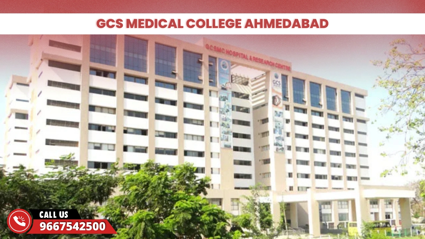 GCS Medical College Ahmedabad