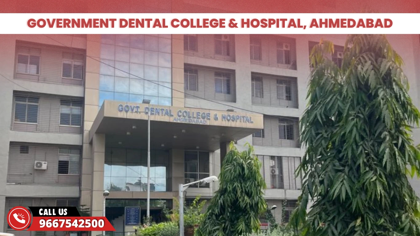 Government Dental College & Hospital Ahmedabad