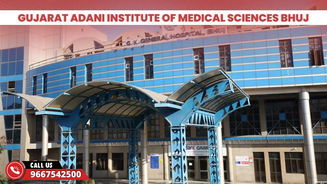 Gujarat Adani Institute of Medical Sciences Bhuj