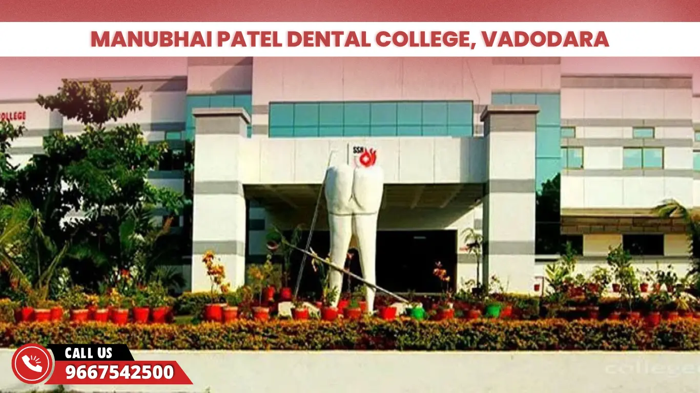 Manubhai Patel Dental College Vadodara