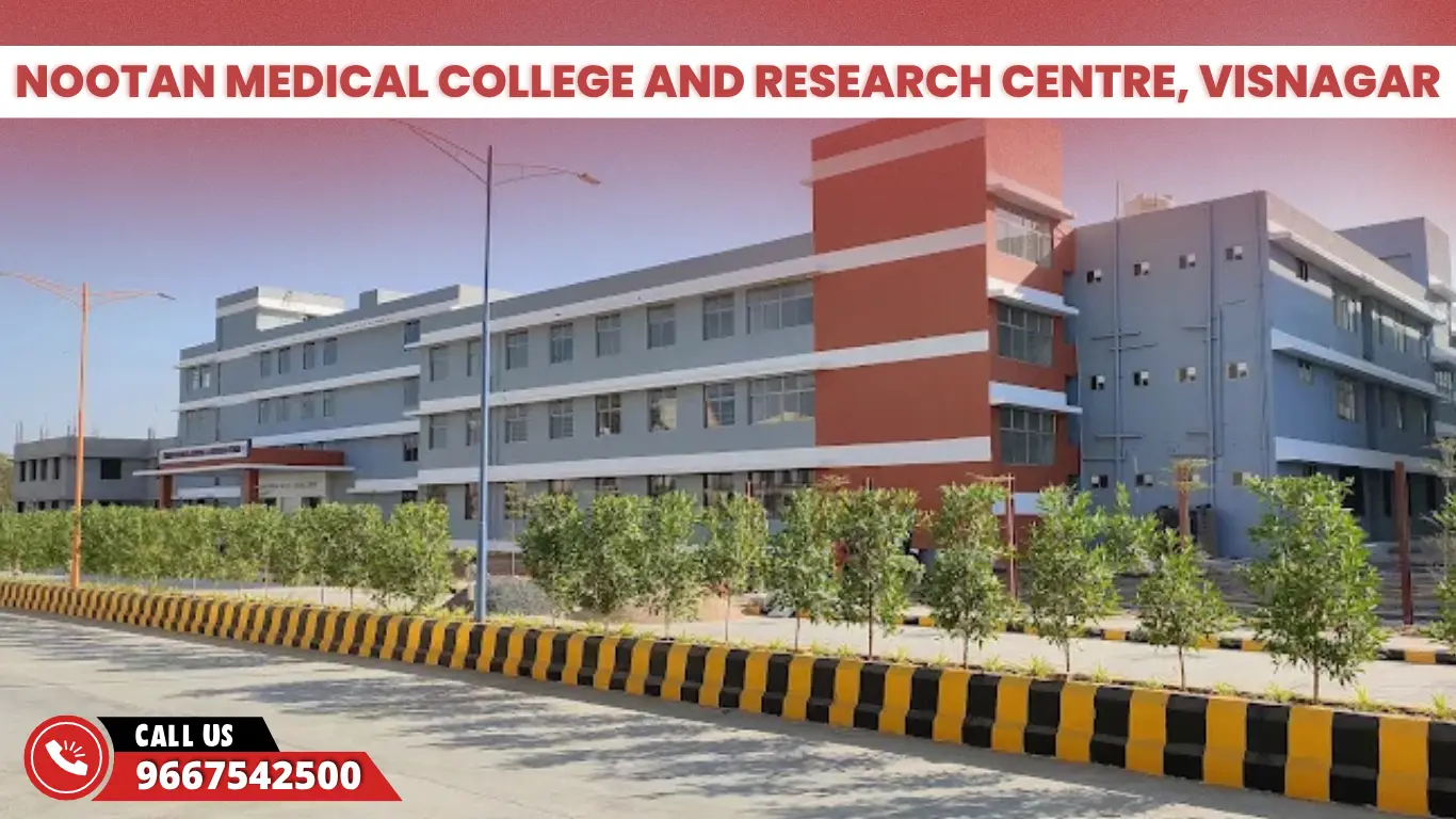 Nootan Medical College and Research Centre Visnagar