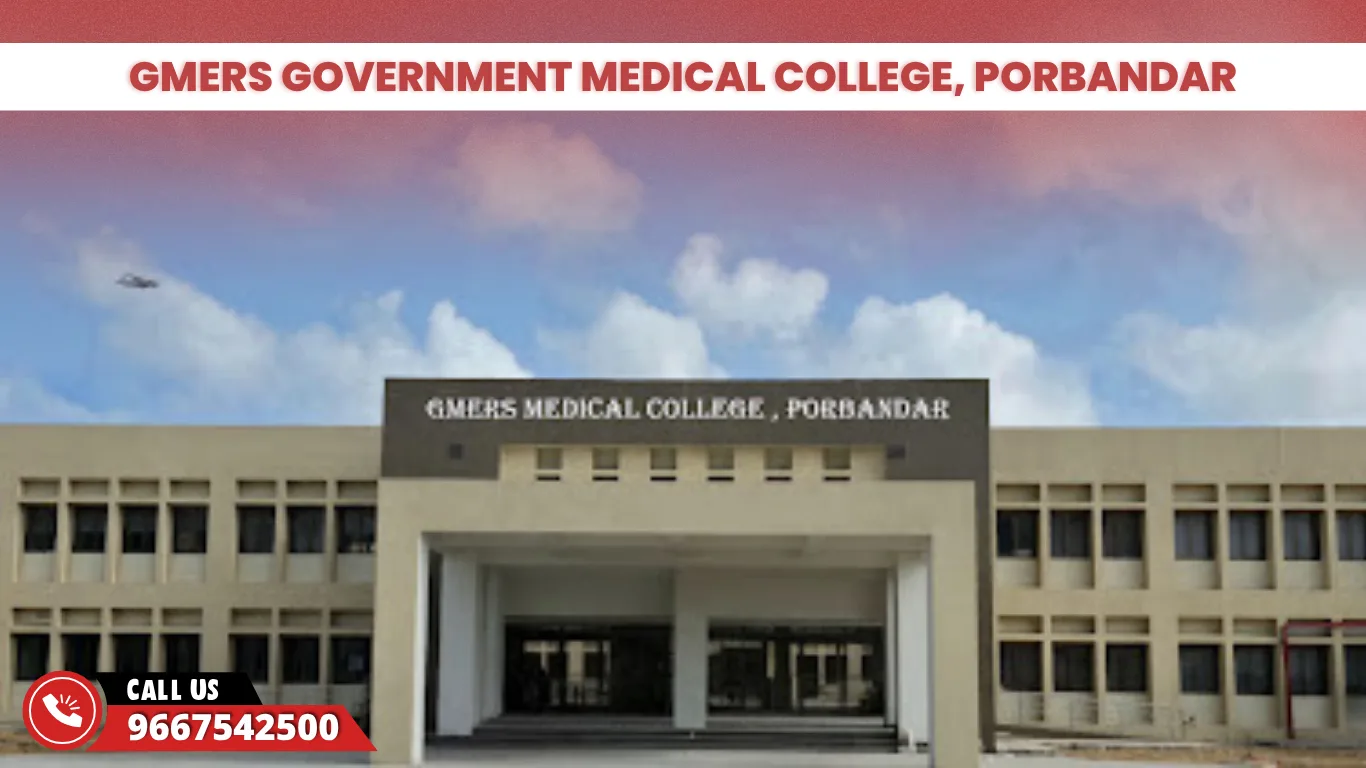 GMERS Government Medical College Porbandar 