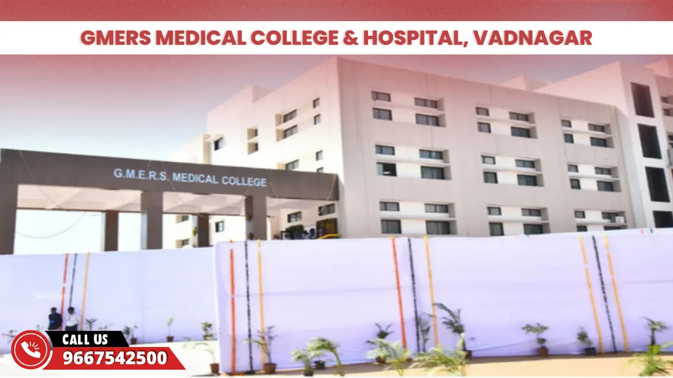 GMERS Medical College & Hospital Vadnagar