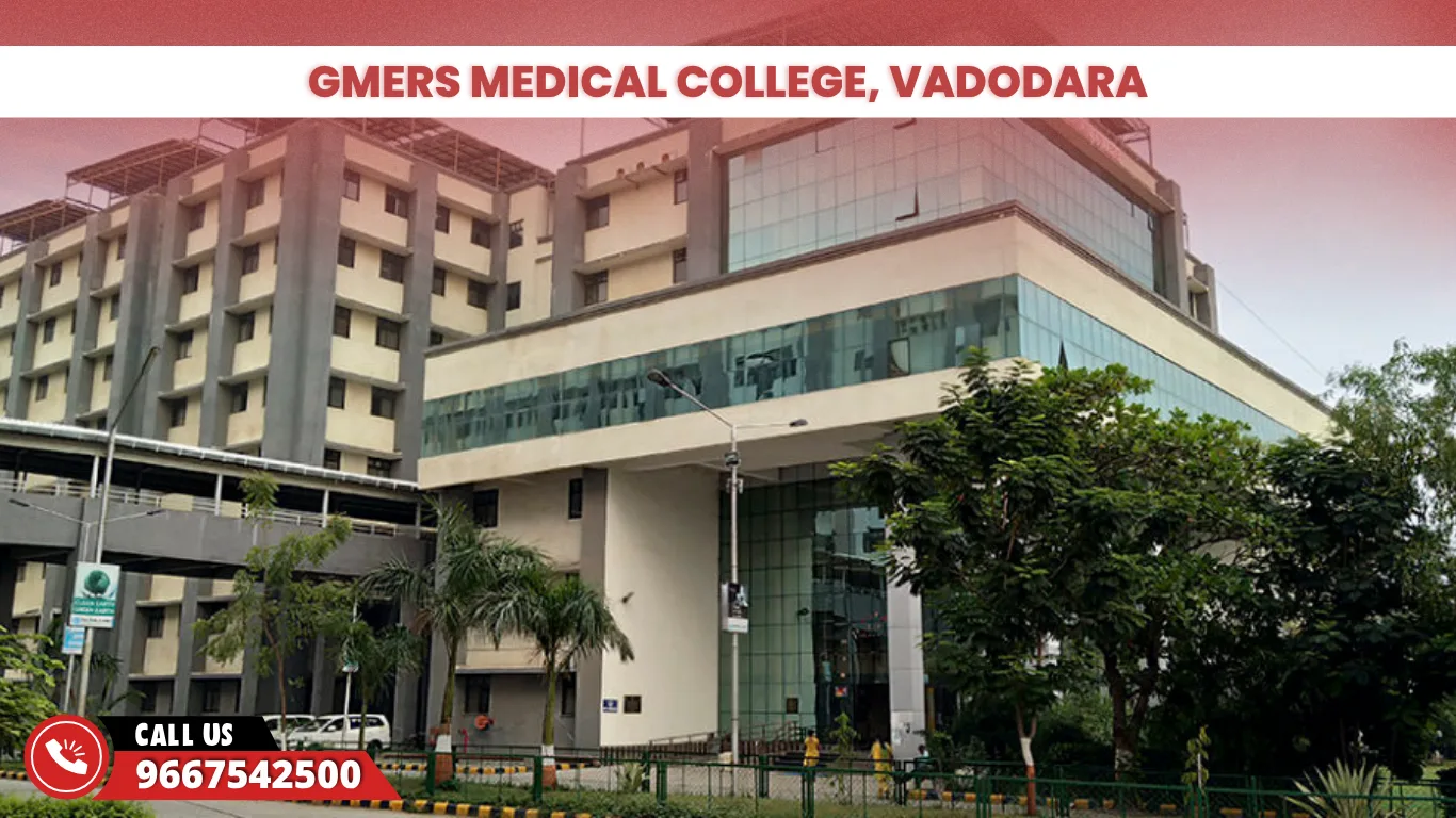GMERS Medical College Vadodara