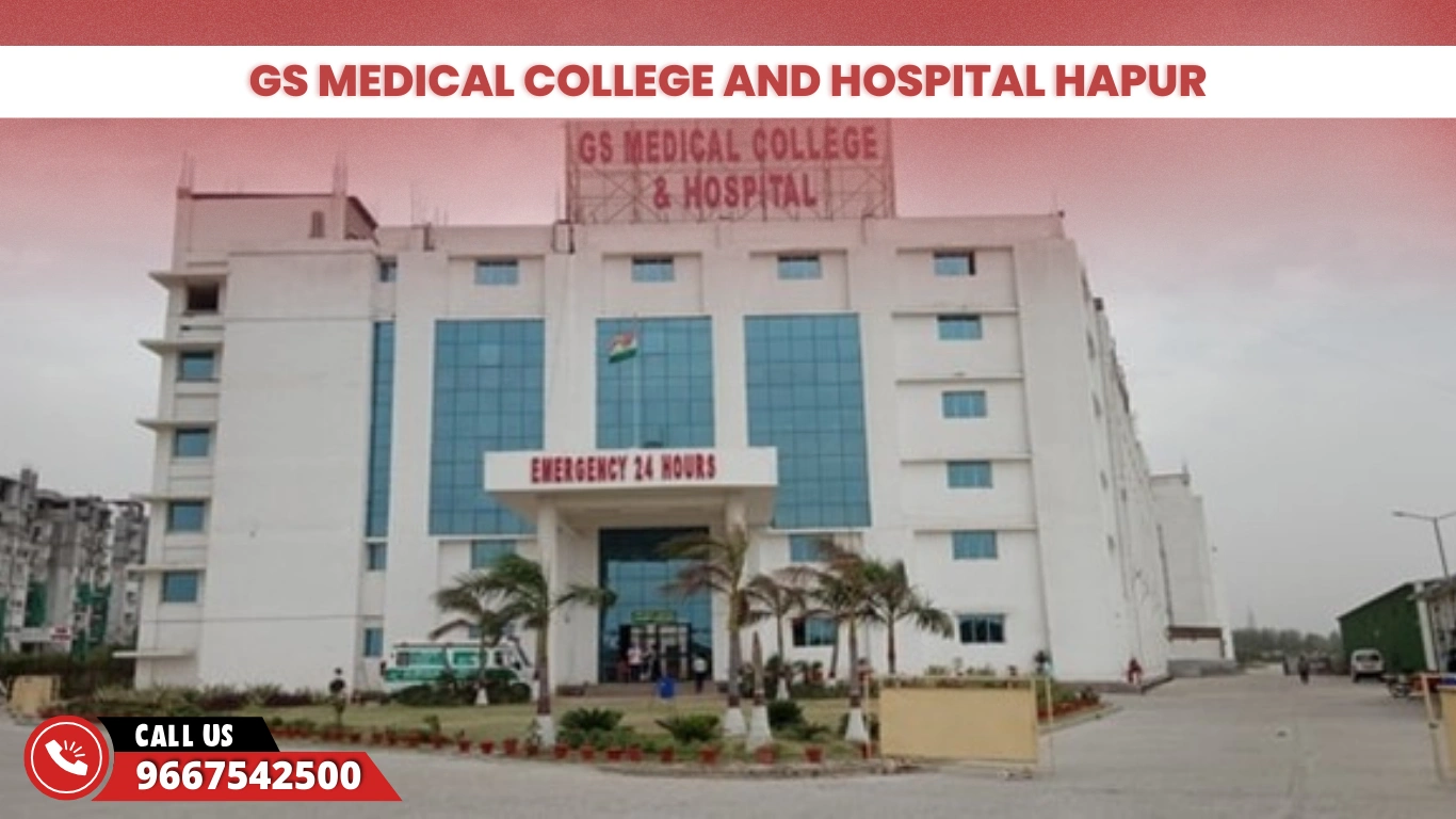 GS Medical College and Hospital Hapur