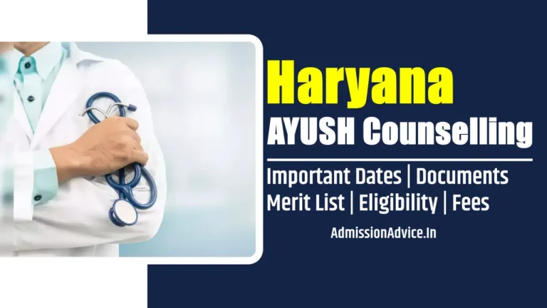 Haryana AYUSH Counselling 2025