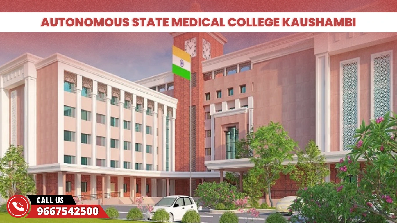 Autonomous State Medical College Kaushambi