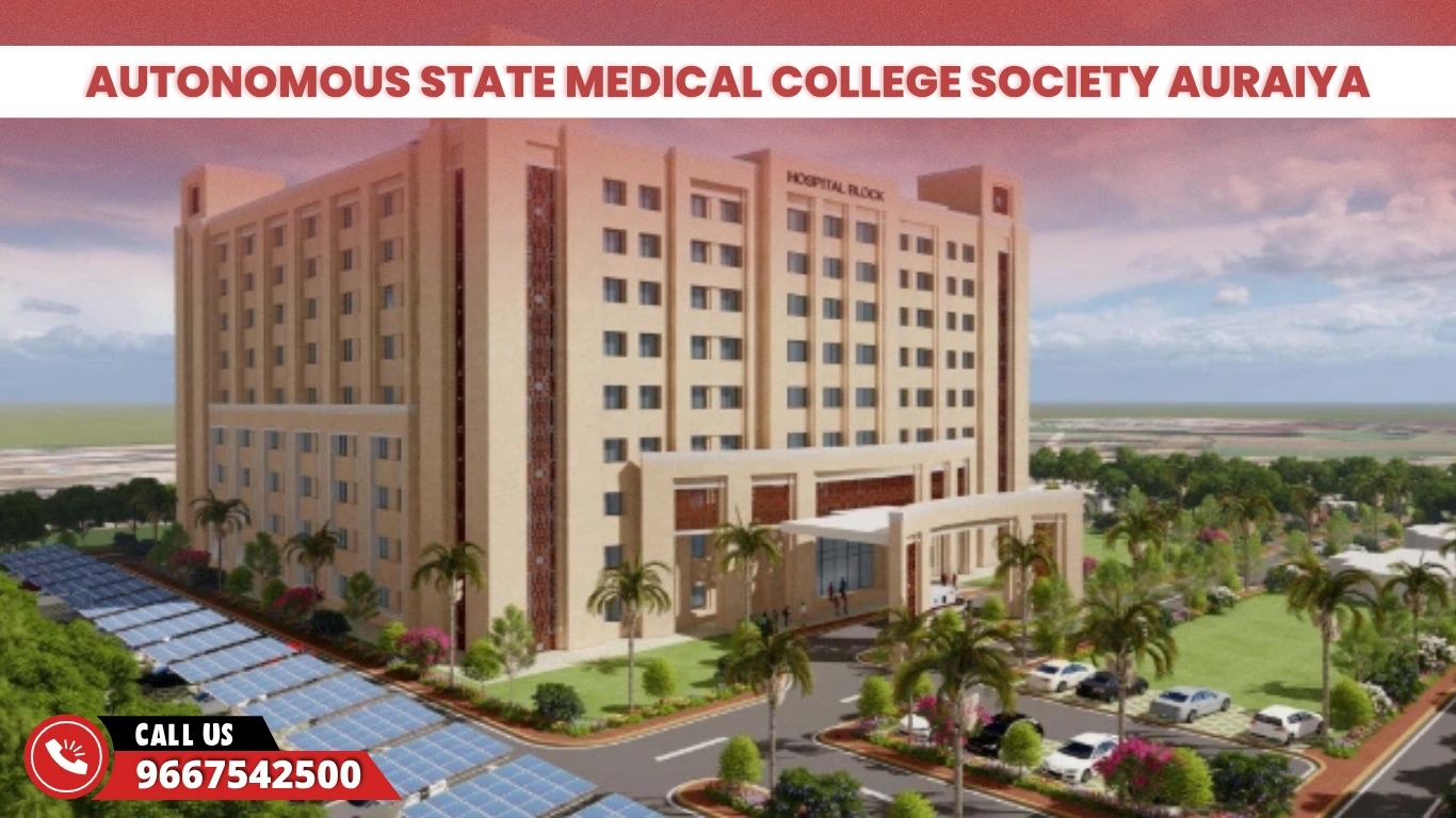 Autonomous State Medical College Society Auraiya