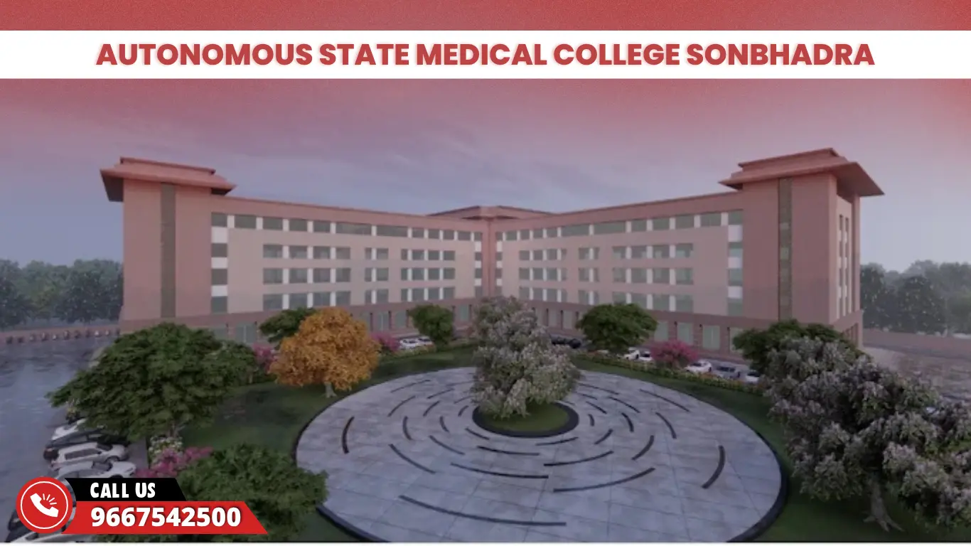 Autonomous State Medical College Sonbhadra