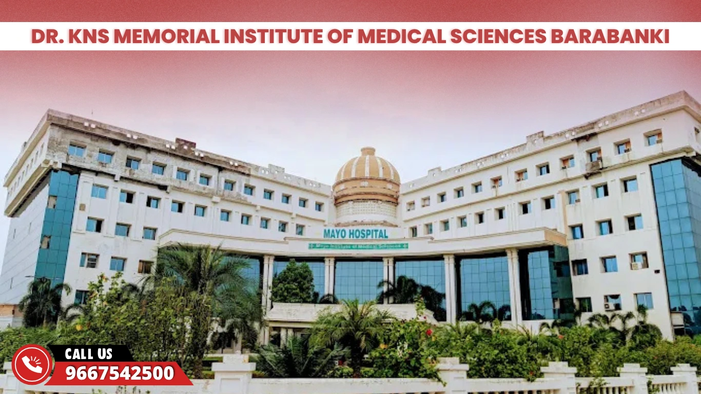 Dr. KNS Memorial Institute of Medical Sciences Barabanki