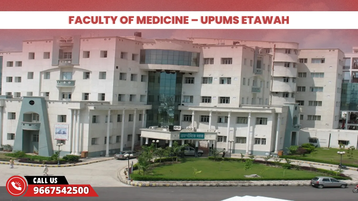 Faculty of Medicine UPUMS Etawah