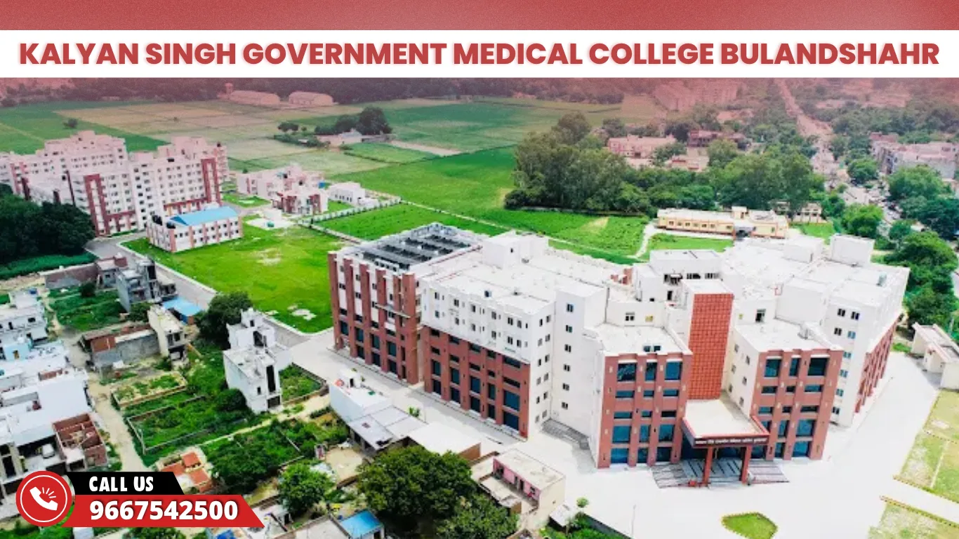 Kalyan Singh Government Medical College Bulandshahr