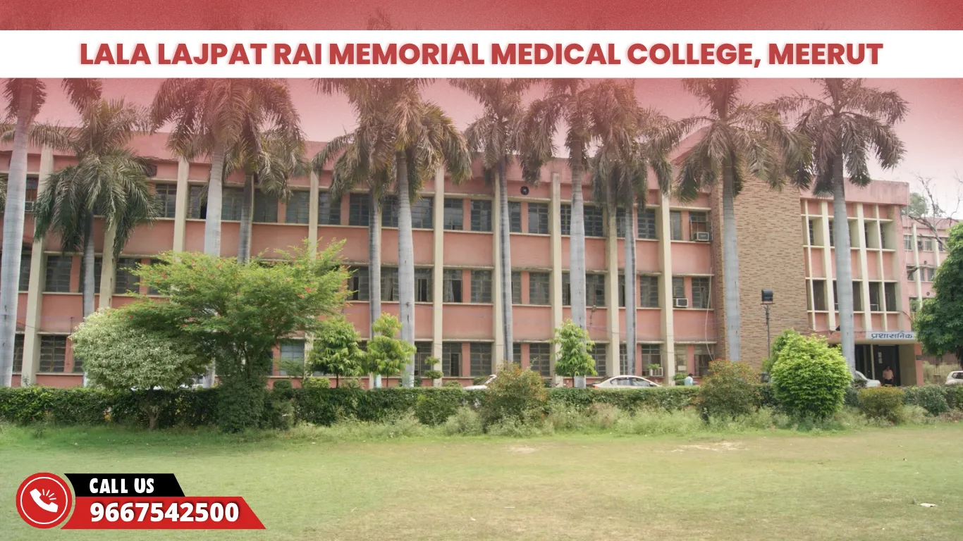Lala Lajpat Rai Memorial Medical College, Meerut
