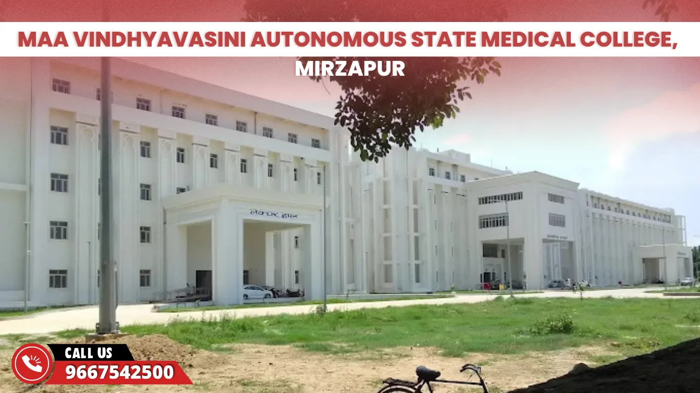 Maa Vindhyavasini Autonomous State Medical College Mirzapur