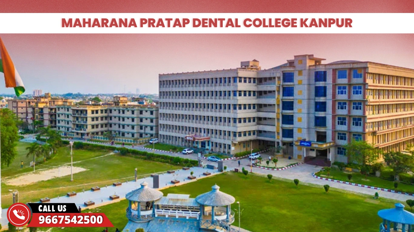 Maharana Pratap Dental College Kanpur