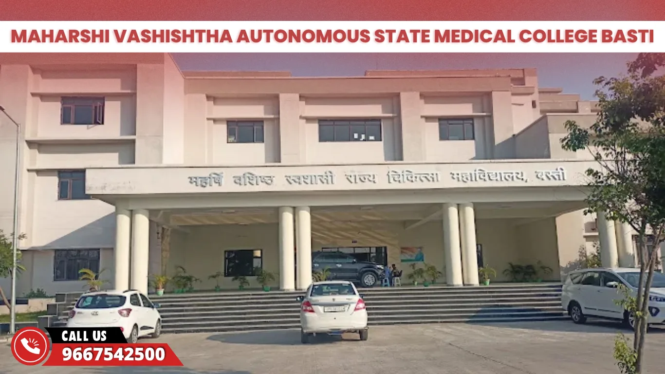 Maharshi Vashishtha Autonomous State Medical College Basti