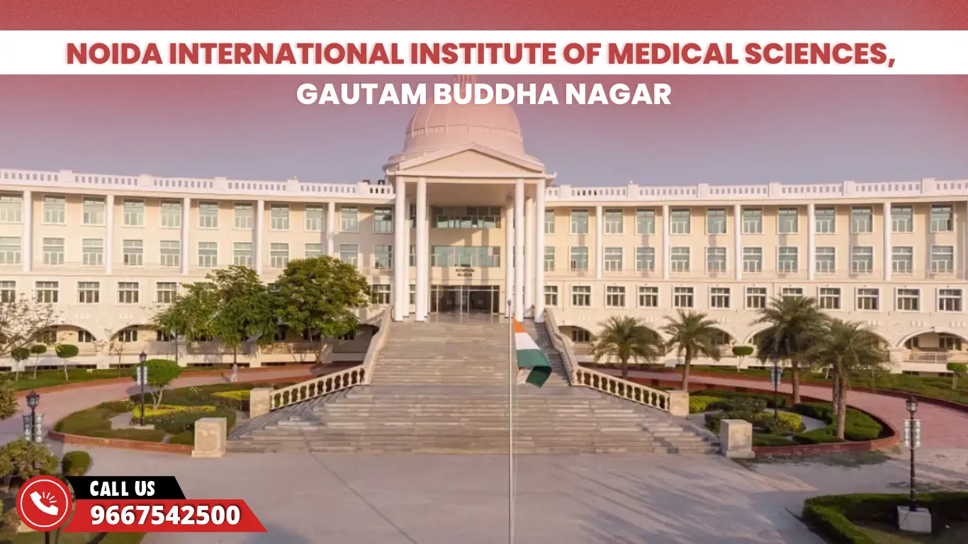 Noida International Institute of Medical Sciences, Gautam Buddha Nagar